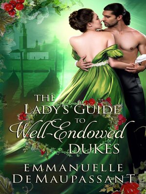 cover image of The Lady's Guide to Well-Endowed Dukes